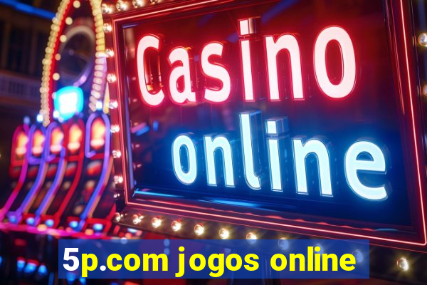 5p.com jogos online